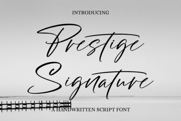 Prestige Signature